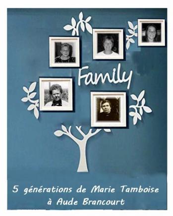 5 generations de tamboise a brancourt